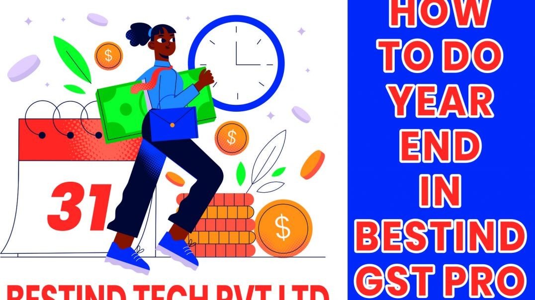 YEAR END OR SPLIT COMPANY IN BESTIND GST PRO